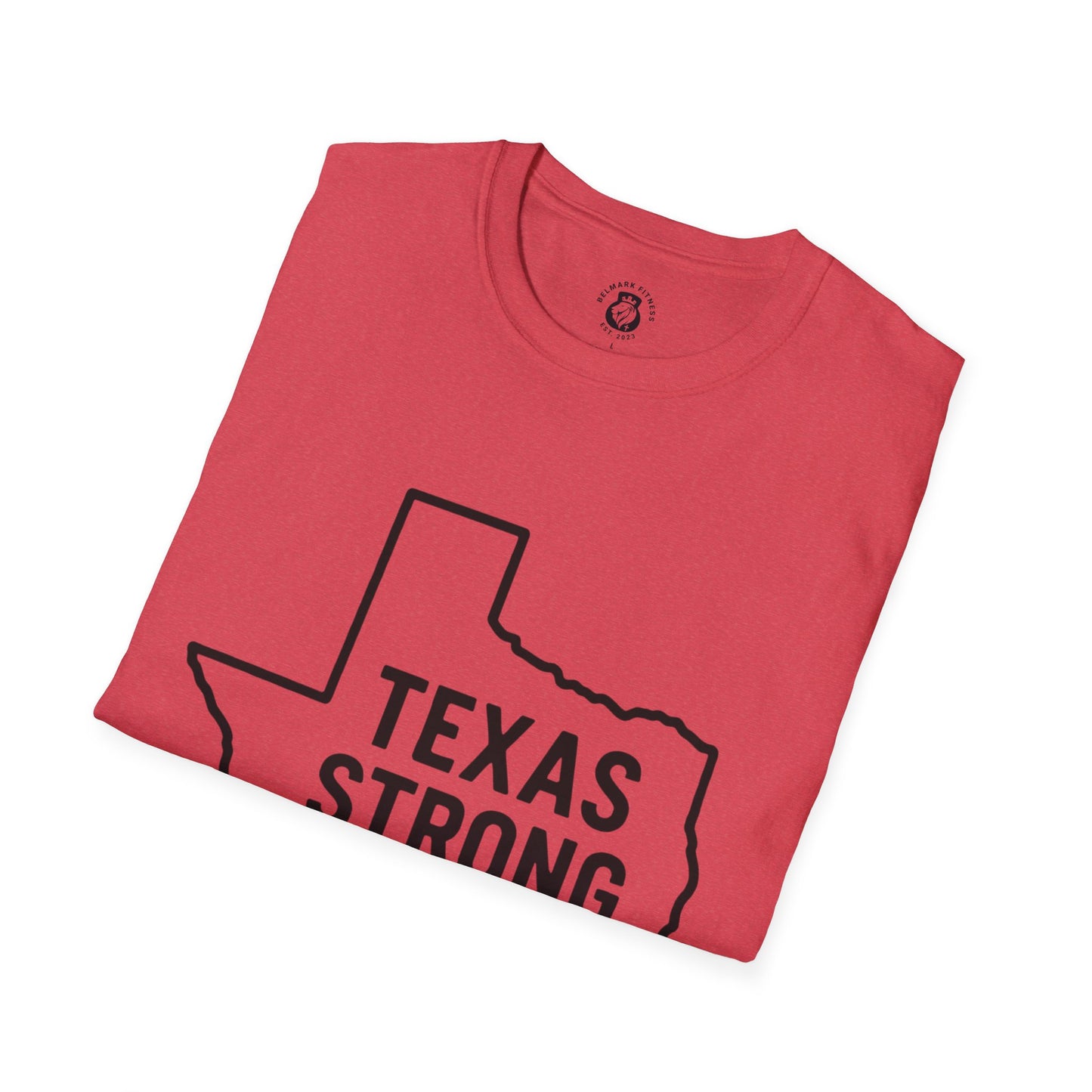 Texas Strong T-Shirt, Unisex Tee, Softstyle Shirt, Casual Wear, Texas Pride, Gift for Texans, Texas Independence Day