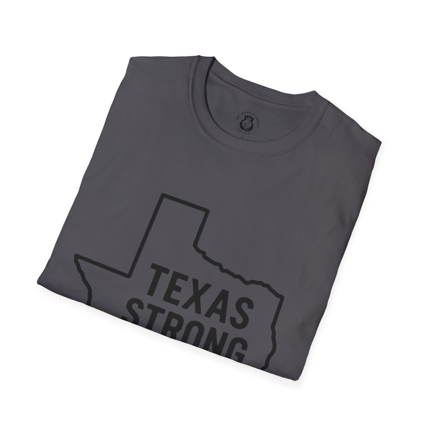 Texas Strong T-Shirt, Unisex Tee, Softstyle Shirt, Casual Wear, Texas Pride, Gift for Texans, Texas Independence Day