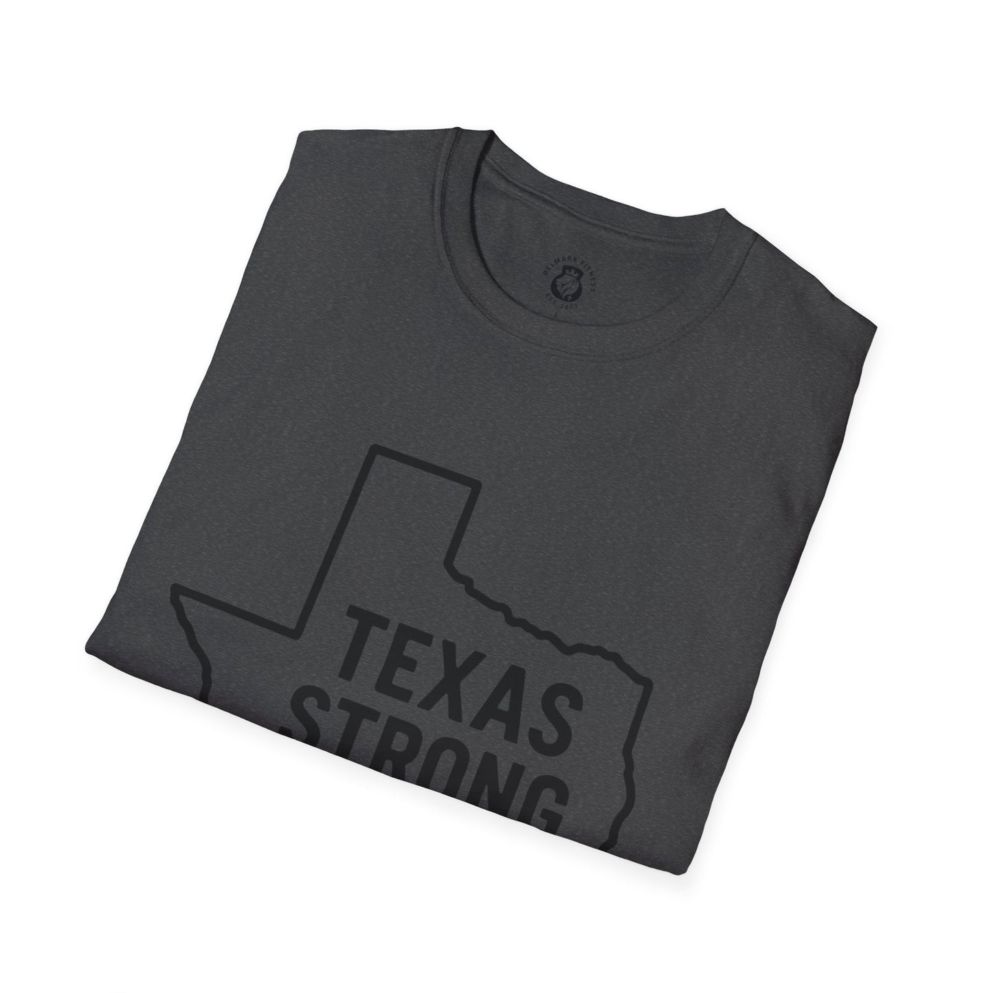 Texas Strong T-Shirt, Unisex Tee, Softstyle Shirt, Casual Wear, Texas Pride, Gift for Texans, Texas Independence Day