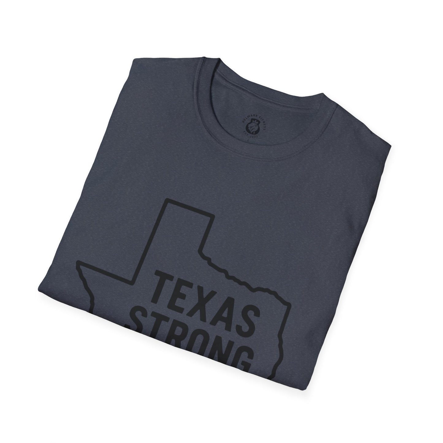 Texas Strong T-Shirt, Unisex Tee, Softstyle Shirt, Casual Wear, Texas Pride, Gift for Texans, Texas Independence Day
