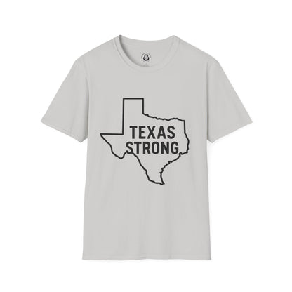 Texas Strong T-Shirt, Unisex Tee, Softstyle Shirt, Casual Wear, Texas Pride, Gift for Texans, Texas Independence Day
