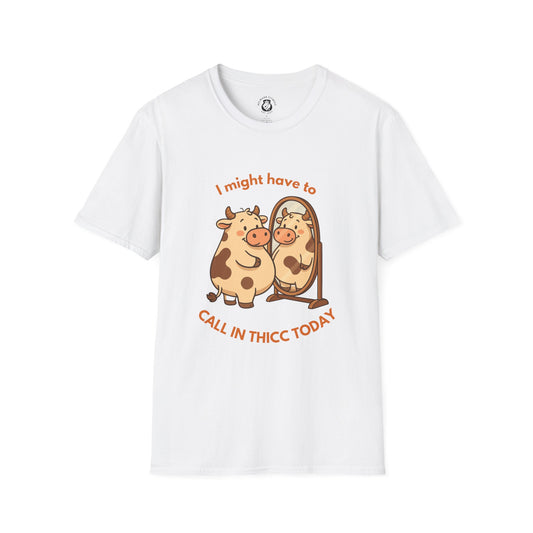 Unisex Thicc Day T-Shirt