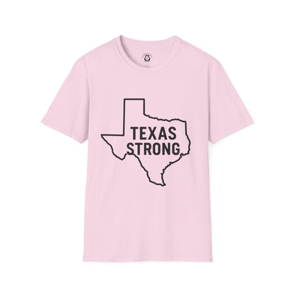 Texas Strong T-Shirt, Unisex Tee, Softstyle Shirt, Casual Wear, Texas Pride, Gift for Texans, Texas Independence Day